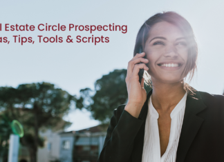 28 real estate circle prospecting ideas, tips, tools & scripts