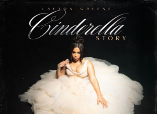 Layton Greene finds love with latest single + Visual for “Cinderella Story”