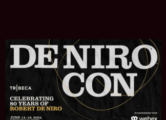 TRIBECA ANNOUNCES PROGRAMMING FOR DE NIRO CON, JUNE 14-16 AT SPRING STUDIOS IN NYC